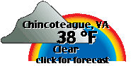 Click for Chincoteague, Virginia Forecast